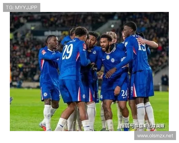 切尔西核心球员尚未确立,球队战术体系面临阶段性调整